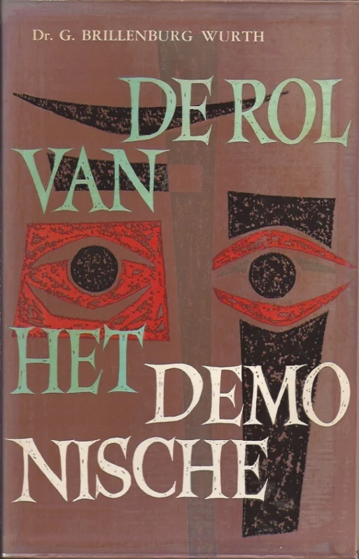 Must-Have De Rol van het Demonische – Dr. G. Brillenburg Wurth