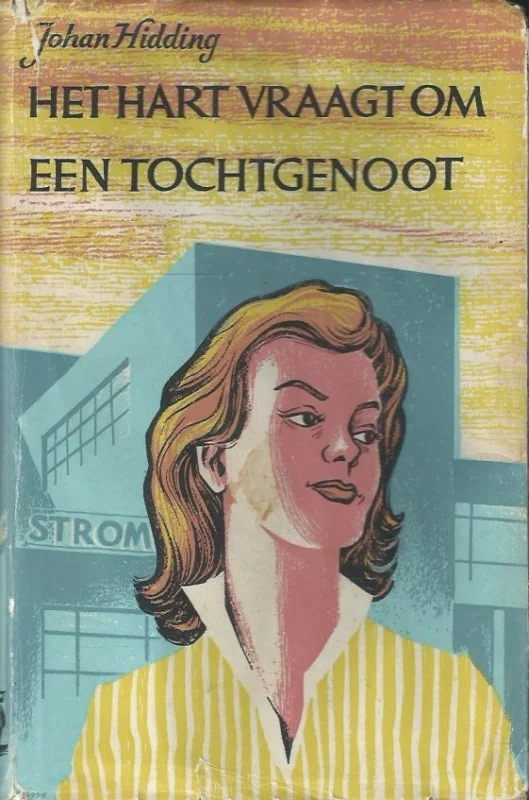 Betaalbaar Het hart vraagt om een tochtgenoot – Johan Hidding
