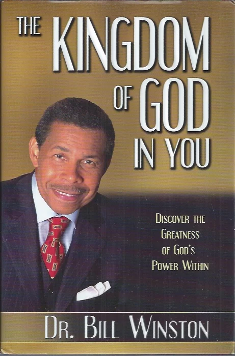 Nu Kopen The Kingdom of God in You : discover the greatness of God’s power within – Dr. Bill Winston