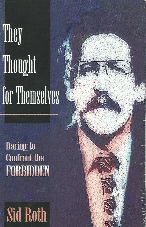They thought for themselves : daring to confront the forbidden – Sid Roth (1999) Speciale Aanbieding