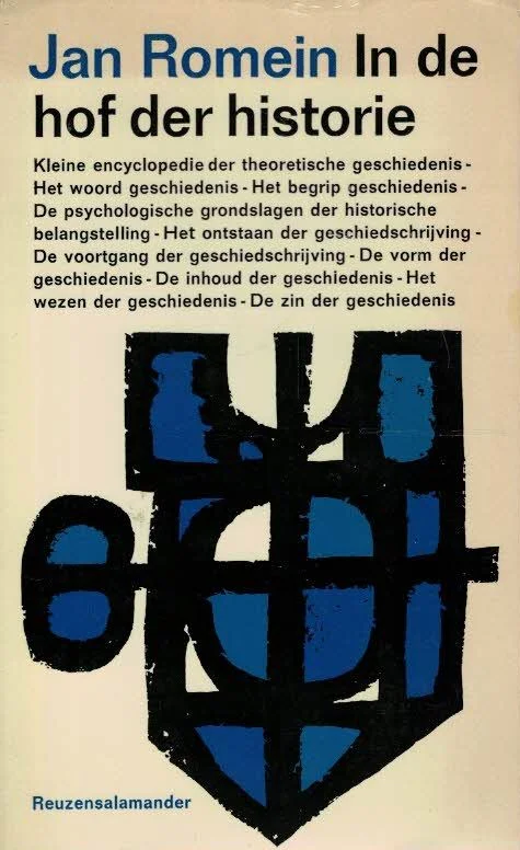 In de hof der historie : Kleine encyclopedie der theoretische geschiedenis – Jan Romein (2e druk) Gereduceerde Prijs