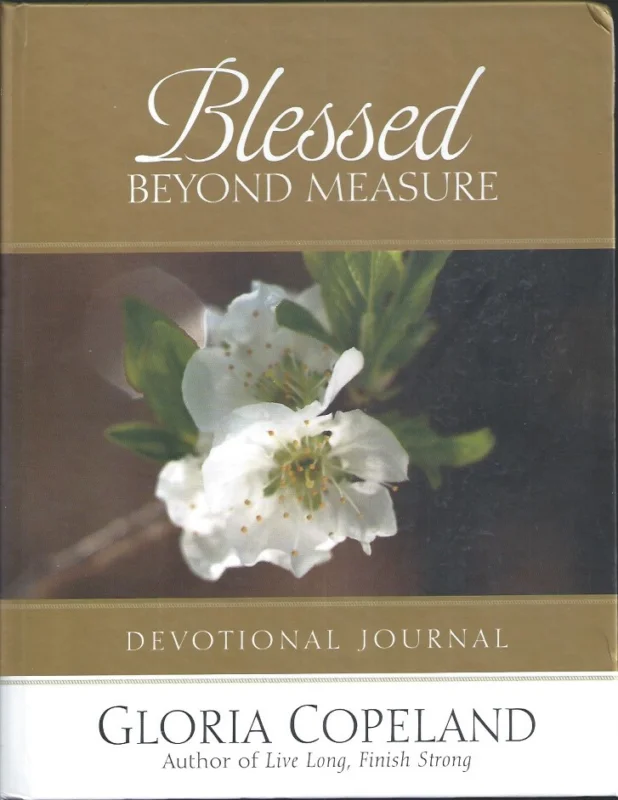 Blessed Beyond Measure : Devotional Journal – Gloria Copeland Hete Deal