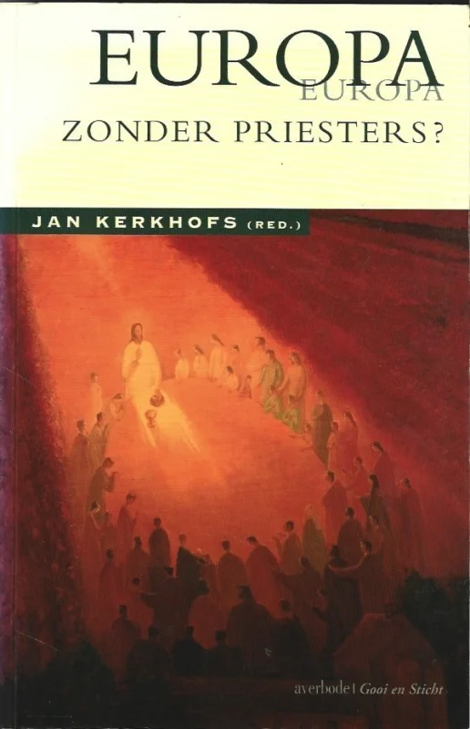 Laatste Versie Europa zonder priesters? – Jan Kerkhofs (red.)
