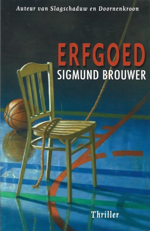 Erfgoed – Sigmund Brouwer Beperkt Aanbod