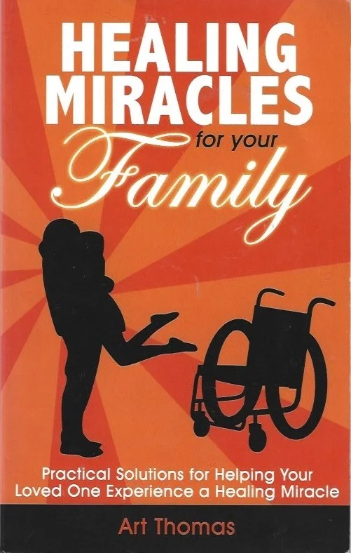 Goedkoop Healing Miracles for Your Family: Practical Solutions for Helping Your Loved One Experience a Healing Miracle – Art Thomas