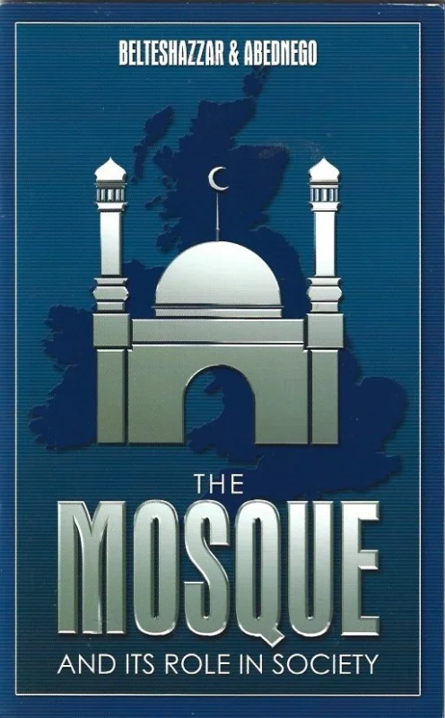 The Mosque and Its Role in Society – Belteshazzar & Abednego Speciale Aanbieding