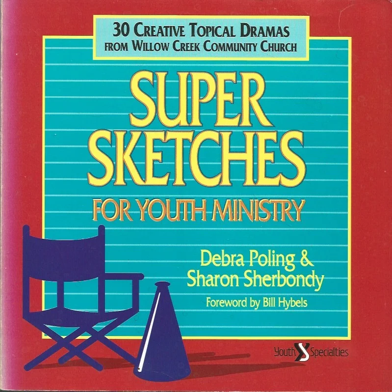 Super Sketches for Youth Ministry : Thirty Creative Topical Dramas from Willow Creek Community Church – Debra Poling & Sharon Sherbondy Voordeelprijs