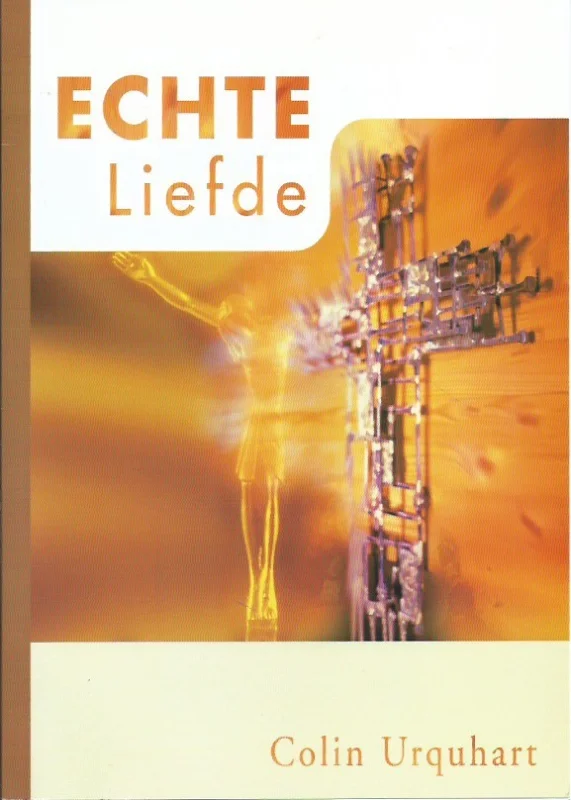 Aanbieding Echte liefde – Colin Urquhart