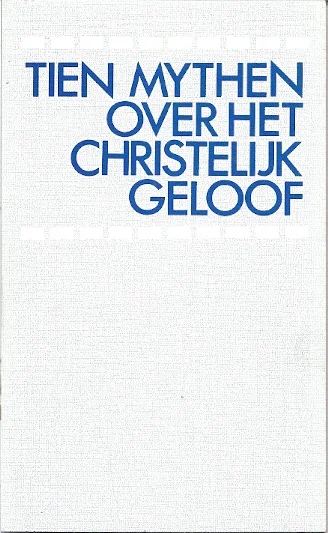 Laatste Kans Tien mythen over het Christelijk geloof – Gordon Carkner e.a.
