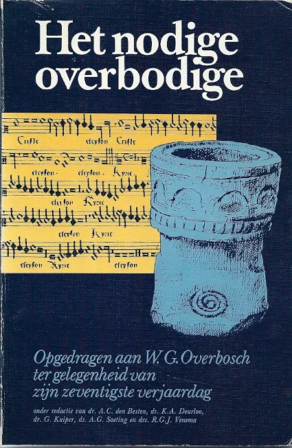 Het nodige overbodige (70 jaar W.G. Overbosch) Korting