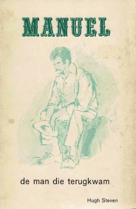 Manuel, de man die terugkwam–Hugh Steven Shop Nu