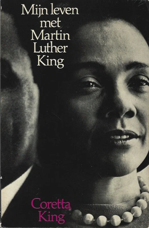 Mijn leven met Martin Luther King – Coretta King Beperkte Voorraad