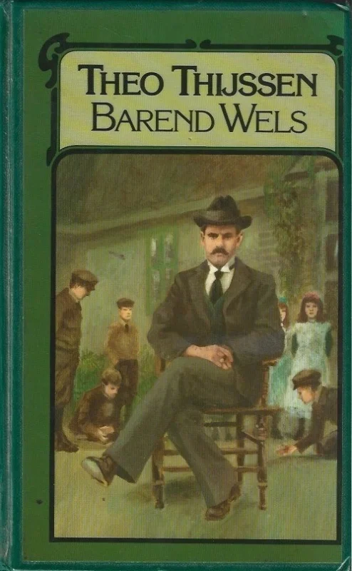 Speciale Aanbieding Barend Wels – Theo Thijssen
