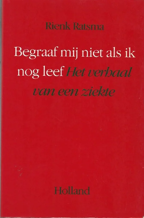 Goedkoop Begraaf mij niet als ik nog leef – Rienk Ratsma