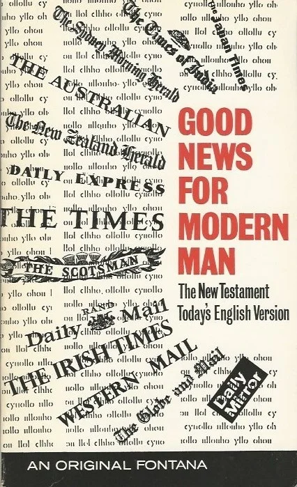 Laatste Kans Good News For Modern Man : The New Testament in Today’s English version(1676R)–Collins Fontana Books (22th imp 1971)