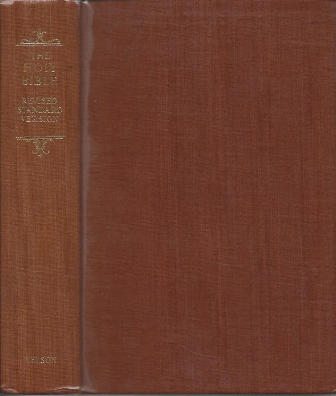 Laatste Versie The Holy Bible : Revised standard version containing the Old and New Testaments – Thomas Nelson & Sons, reprinted 1953