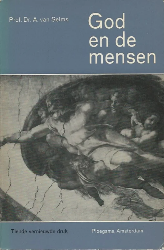 God en de Mensen – Dr. A. Van Selms (10e druk PB) Fabrieksprijs