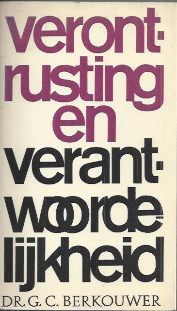 Verontrusting en verantwoordelijkheid – Dr. G.C. Berkouwer Actieprijs