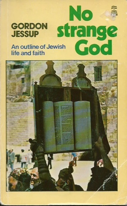 No Strange God : Outline of Jewish Life and Faith – Gordon Jessup Uitverkoop
