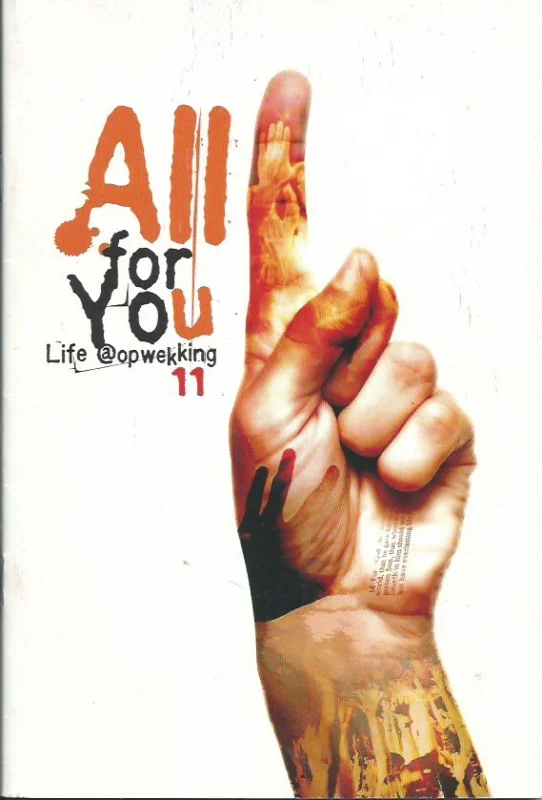 Rechtstreeks Van De Fabrikant All for you : Life @ Opwekking 11 – Ben van Essen (samenstel. e.a.)