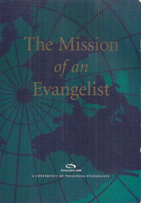 The Mission of an Evangelist : Amsterdam 2000 – Billy Graham Evangelistic Association Favoriet