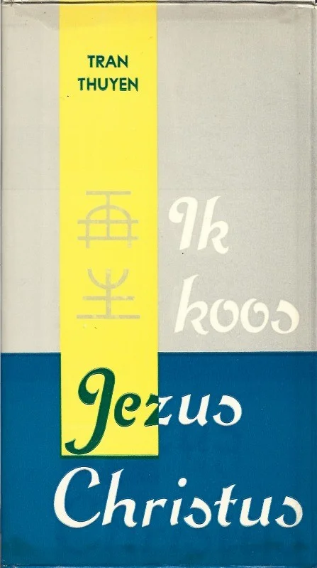 Merkproduct Ik koos Jezus Christus – Tran Thuyen
