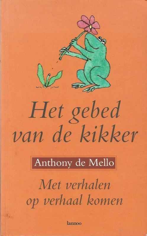 Snelle Levering Het gebed van de kikker– Anthony De Mello