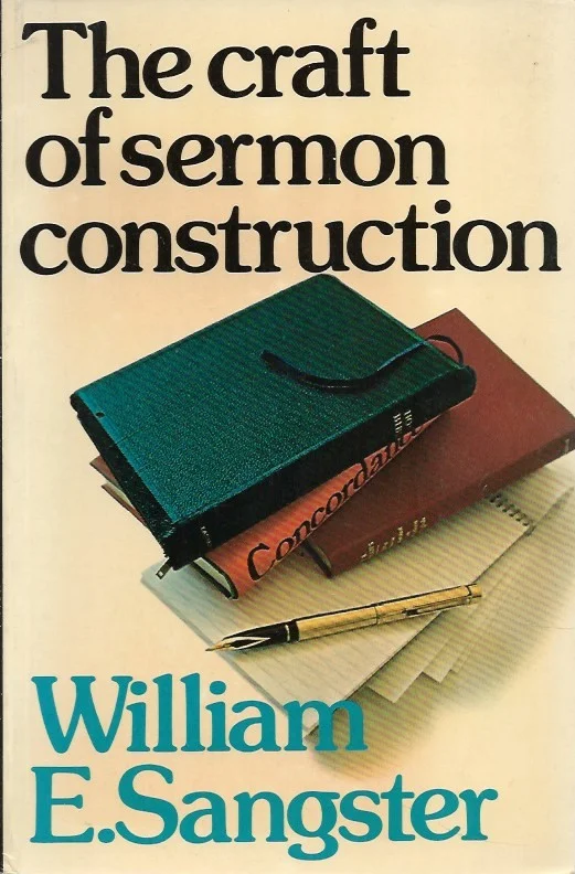Express Levering The craft of sermon construction – W.E. Sangster