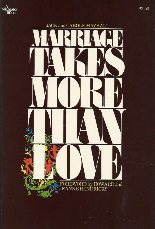 Marriage takes more than love – Jack and Carole Mayhall Superprijs