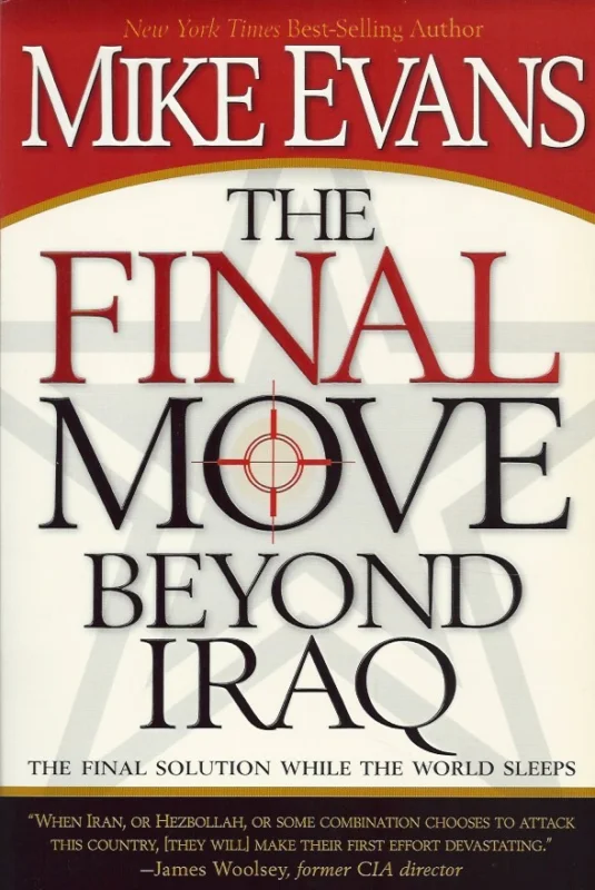 The final move beyond Iraq : The Final Solution While the World Sleeps – Mike Evans Snelle Levering