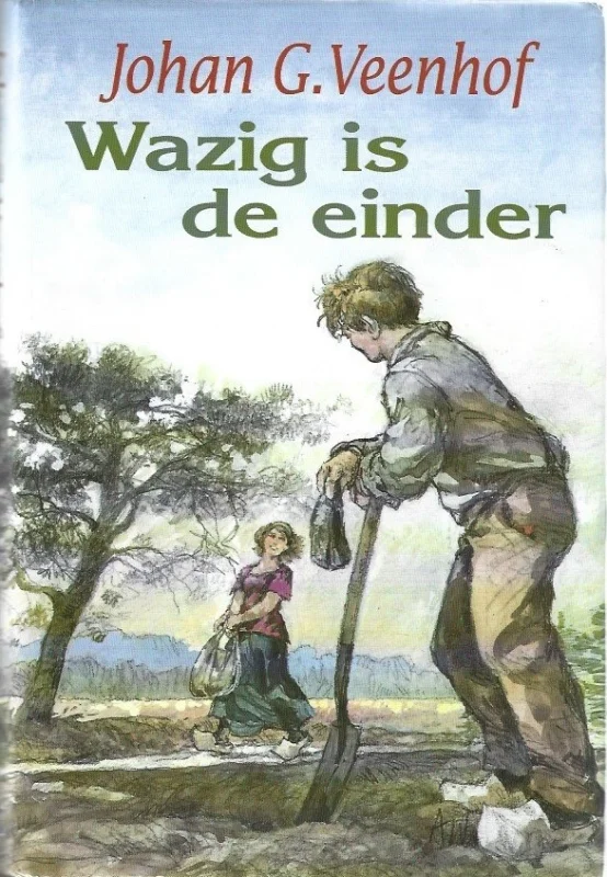 Wazig is de einder – Johan G. Veenhof Nieuw