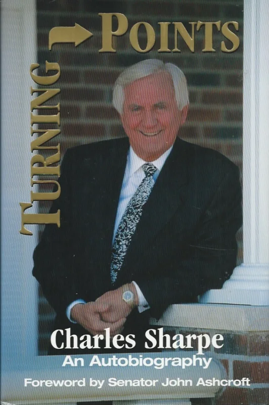 Laatste Kans Turning Points : An Autobiography – by Charles Sharpe