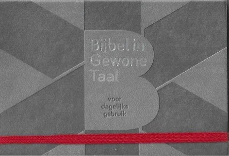 Bijbel in Gewone Taal voor dagelijks gebruik : Dwarsligger – NBG 2014 Weekendaanbieding