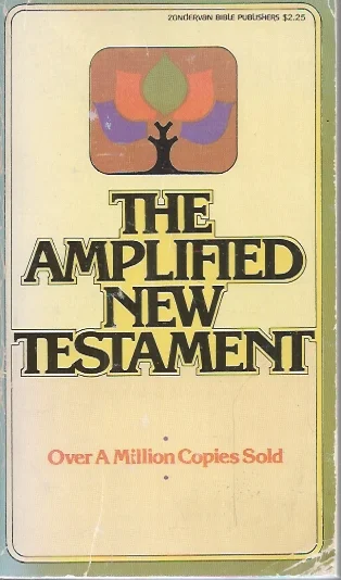 The Amplified New Testament. (Over A Million Copies Sold) – Zondervan Bible Publishers Finale Uitverkoop