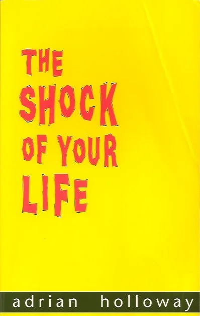 Merkproduct The shock of your life – Adrian Holloway (5e druk)