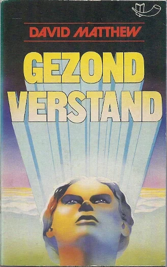 Op = Op Gezond verstand – David Matthew