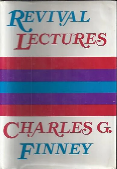 Premium Revivals of Religion – Charles G. Finney
