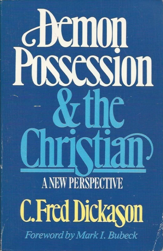 Gratis Retour Demon possession & the Christian – C. Fred Dickason