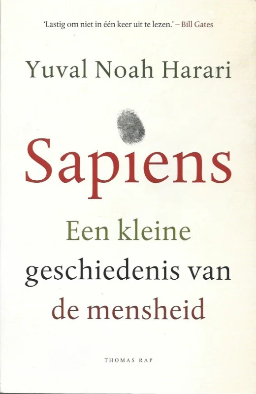Bestseller Sapiens : een kleine geschiedenis van de mensheid – Yuval Noah Harari