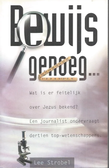 Bewijs genoeg … – Lee Strobel Lage Prijs