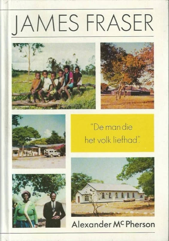 James Fraser : de man die het volk liefhad – Ds. Alexander McPherson Aanbieding