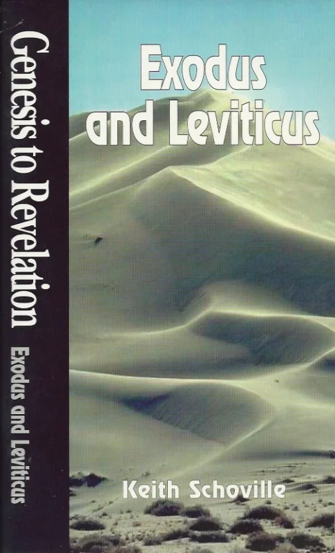 Dagaanbieding Exodus and Leviticus : student – by Keith Schoville