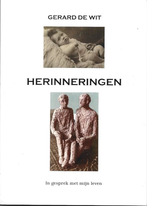 Gecertificeerd In gesprek met mijn leven : herinneringen – Gerard de Wit