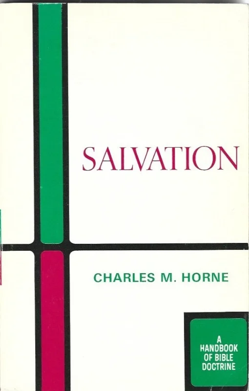 Fabrieksprijs Salvation : A Handbook of Bible Doctrine – Charles M. Horne