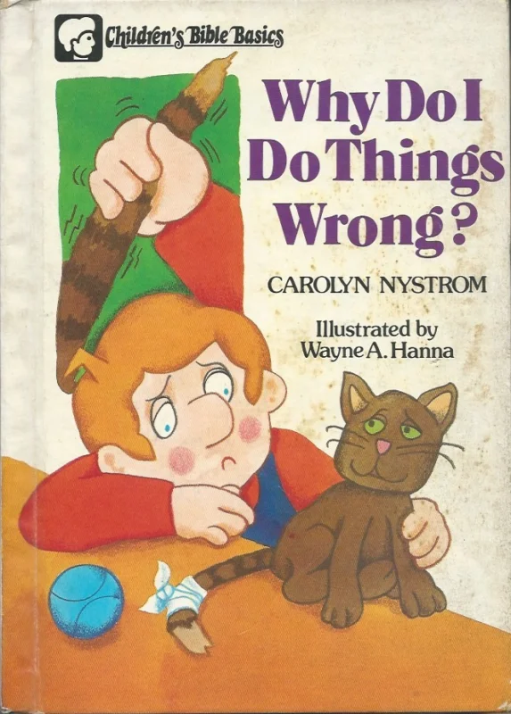 Why do I do things wrong? – Carolyn Nystrom Lage Kosten