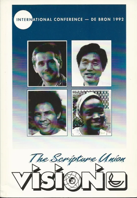Aanbieding Vision : International Conference De Bron 1992 – The Scripture Union