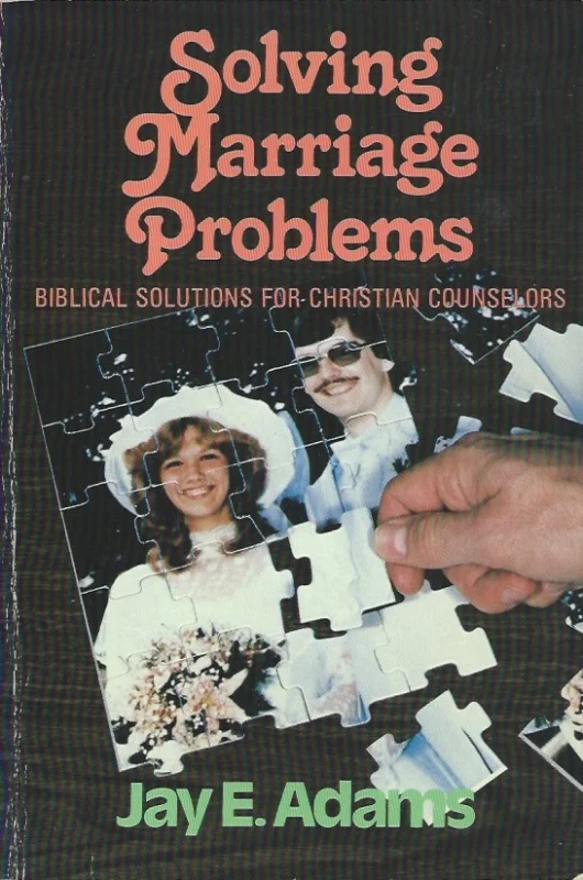 Actieprijs Solving Marriage Problems : Biblical Solutions for Christian Counselors – Jay E. Adams (clean-good)