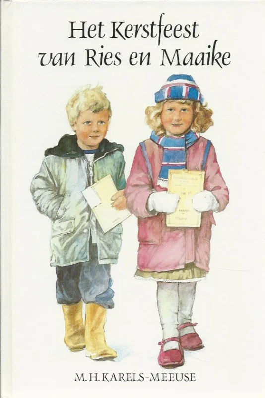 Het kerstfeest van Ries en Maaike – M.H. Karels-Meeuse (5e druk) Gratis Verzending