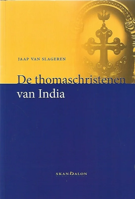De thomaschristenen van India – Jaap van Slageren Gratis Verzending