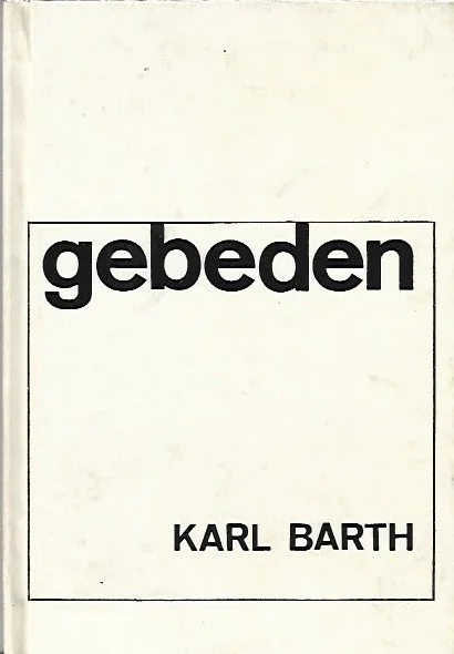 Veilige Betaling Gebeden – Karl Barth(Hardcover)